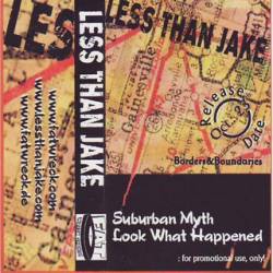 Less Than Jake : Suburban Myth - Look What Happened